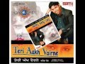 Kanth Kaler Teri Akh Varine Official Song Album Teri Aakh Varine 2014