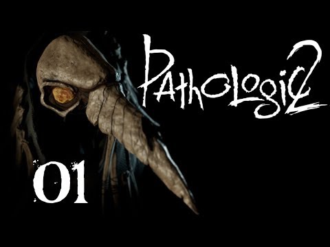 SB Plays Pathologic 2 01 - A Sickness