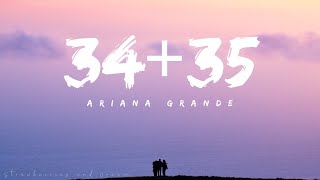 Ariana Grande – 34+35 (Lyrics)