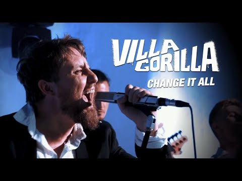 Villa Gorilla - Change It All