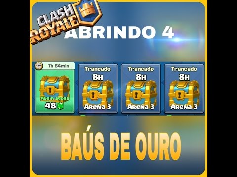 Abrindo baús de ouro no Clash Royale