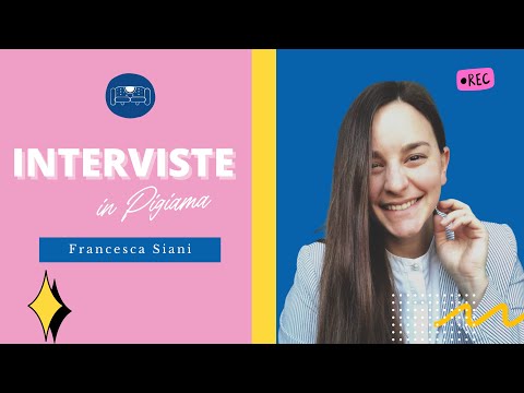 Intervista In Pigiama - Diventare Copywriter facendo gavetta in partita IVA: Francesca Siani