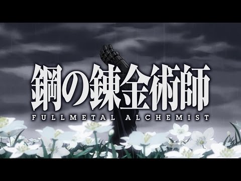 全金屬鍊金術師兄弟情誼開場3英語由[張一鳴]高清無信用。 (Fullmetal Alchemist Brotherhood Opening 3 English by [Y.Chang] HD creditless)