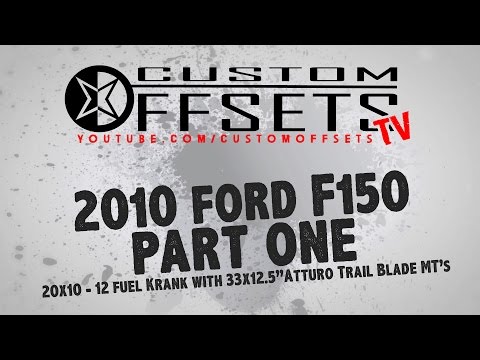 20x10 -12 Offset Fuel Krank wheels on 33x12.5" Atturo Trail Blades 2010 Ford F-150 Fx4 leveling kit