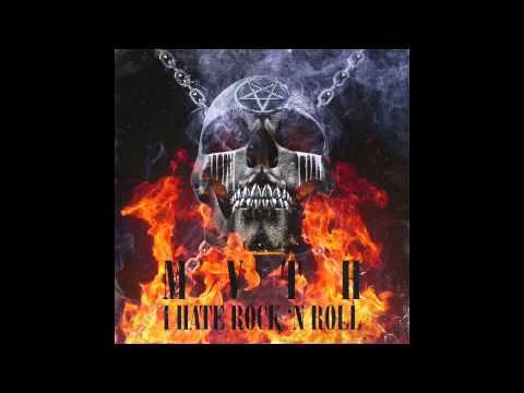 MVTH - I Hate Rock N' Roll