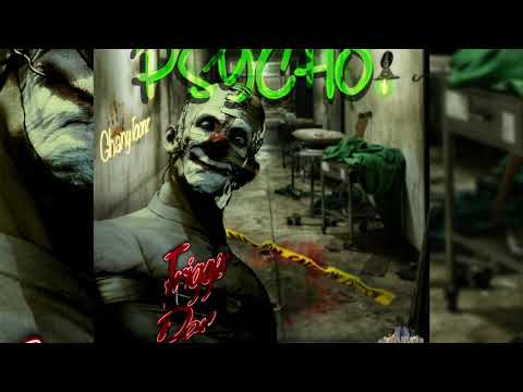 TRIGGER DAN PSYCHO OFFICIAL AUDIO