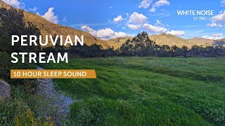 Peruvian Stream - 10 Hours Sleep Sound - Black Screen
