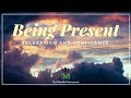 Guided Meditation for Being Present and Relieving Stress | Mindful Movement