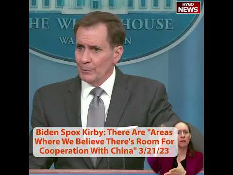 Biden Spox John Kirby: There Are 'Areas Where We Believe There's Room For Cooperation With China'