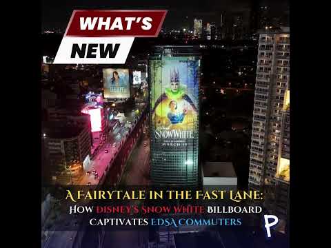 Disney’s Snow White Shines Bright A Magical OOH Experience at EDSA Guadalupe