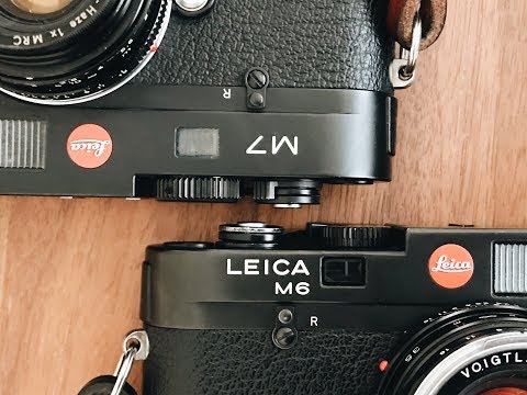 Camera Comparison - Leica M6 vs M7