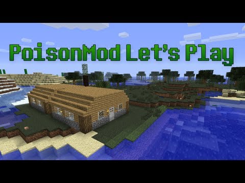 p0isonMod Let's Play - p0isonMod Let's Play | Episode 1