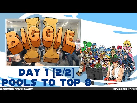 Biggie II: Day 1 Pools Stream [2/2]