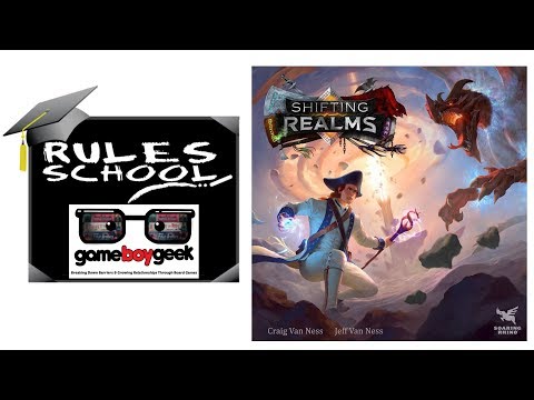How to Play Shifting Realms (Rules School) with the Game Boy Geek