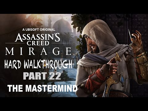 ASSASSIN'S CREED MIRAGE PS5 | HARD GAMEPLAY | Part 22 - THE MASTERMIND (FULL GAME)