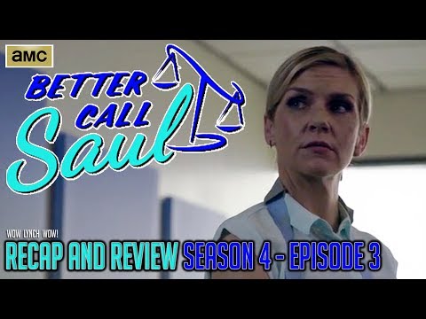 Better Call Saul - Season 4, Episode 3 - Recap & Review