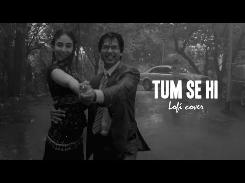 Tum Se Hi (Lofi Cover) | ZelliX | Mohit Chauhan, Pritam