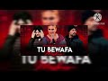 TU BEWAFA NABEELO LAL SIDHU MUSE WALA BHOIMIYA MASHUP