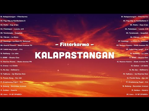🎶 Kalapastangan – Fitterkarma • Viral Filipino Music 2025 • Best Tagalog Hugot Love Playlist