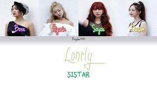 SISTAR (씨스타) - LONELY (Han | Rom | Eng Color Coded Lyrics)
