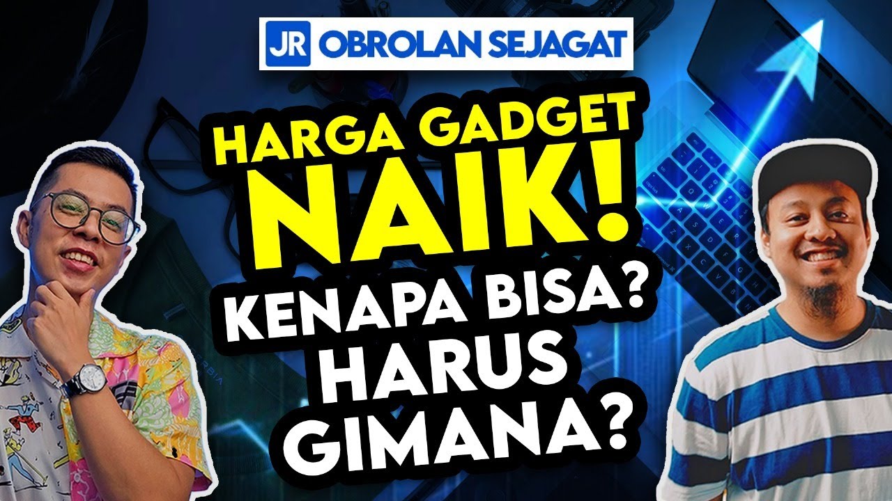 Harga Hape, Laptop, Tablet Naik Tahun 2026? Ini Solusinya!