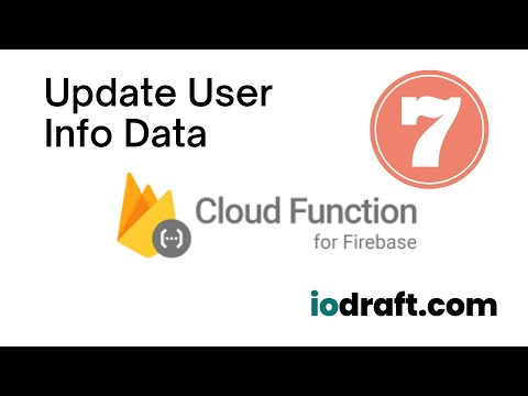 Building a RESTful API with Cloud Functions and Firestore - 07 - Update User Info Data
