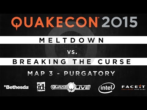 Meltdown vs. Breaking the curse - Map 3 - Purgatory (QUAKECON 2015 TDM)