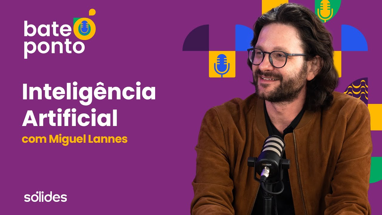 Habilidades do Futuro: Inteligência Artificial e o mercado de trabalho com Miguel Lannes
