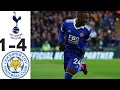 Leicester City v Tottenham 4-1- All Goals & Extended Highlights