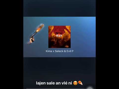 Kima x Select & Evil P🔴🔴💯
