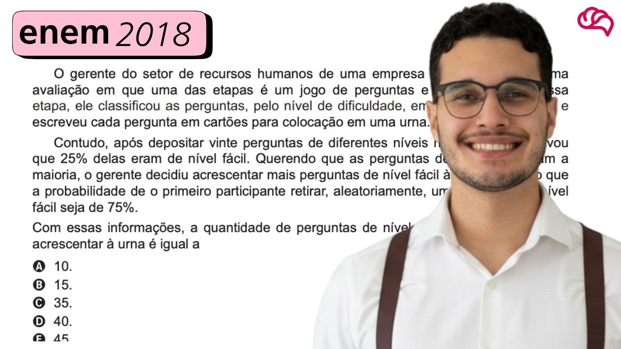 Resolução em Vídeo — Questão 167 ENEM 2018