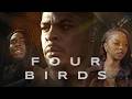 Four Birds 2026 Full Movie Crime Drama
