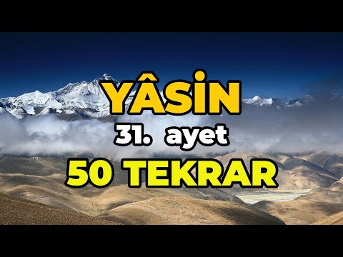 Yasin Suresi 31. Ayet (50 Tekrar)