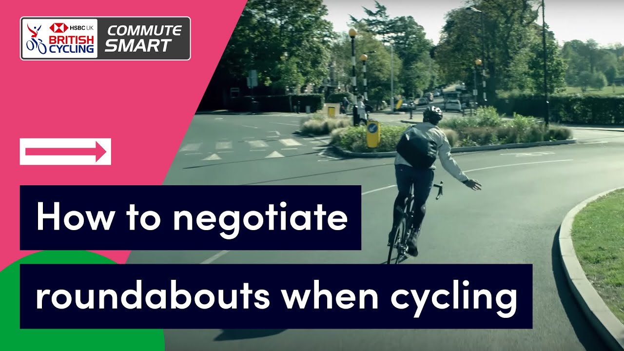 How to negotiate roundabouts when cycling | Commute Smart
