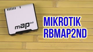 Mikrotik mAP (RBmAP2nD) - відео 1