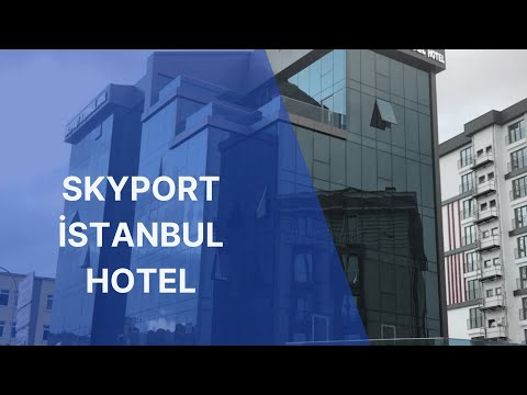 Skyport İstanbul Hotel Tanıtım Filmi