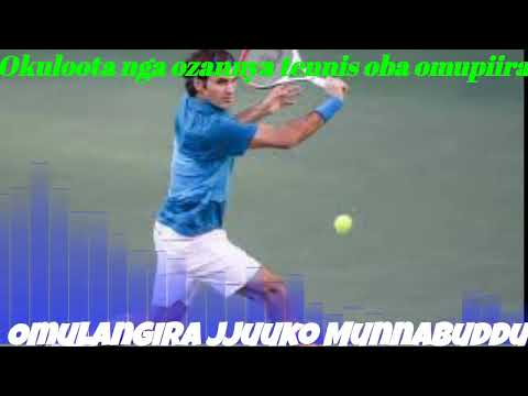 Okuloota nga ozannya tennis 🎾 oba omupiira - Omulangira Jjuuko Munnabuddu