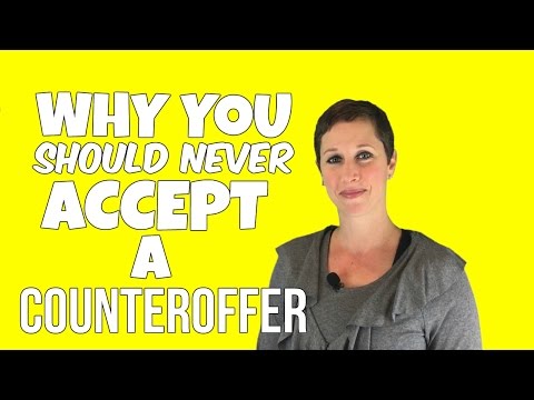 WHY YOU SHOULD *NEVER* ACCEPT A COUNTEROFFER | Debra Wheatman