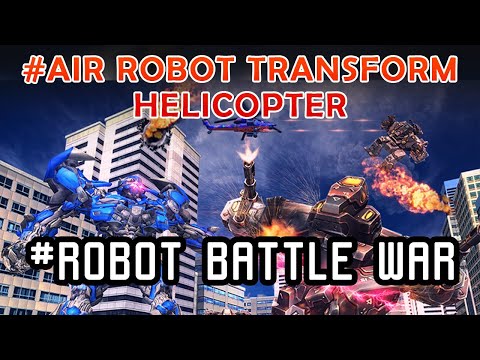 Air Robot Transform Helicopter Robot Battle War