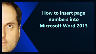 How to insert page numbers into Microsoft Word 2013