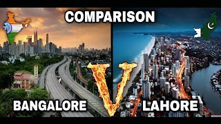 Bangalore Vs Lahore | Full City Comparison Unbiased 2021 | Bangalore City | Lahore City | Hindi/Urdu