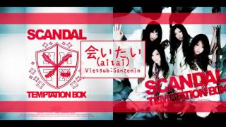 [Vietsub] SCANDAL - Aitai [MP3]