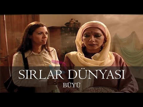 Sırlar Dünyası - BÜYÜ
