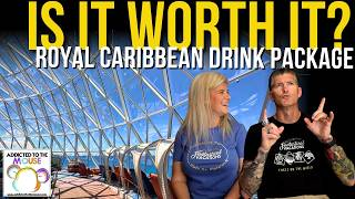 Is Royal Caribbean's Deluxe Beverage Package Worth It?