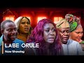 Labe Orule - Latest Yoruba Movie 2024 Drama Yinka Solomon | Jaiye Kuti | Arike Awoyemi | Afeez Owo