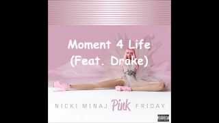 Moment 4 Life (Feat. Drake) (Speed Up)