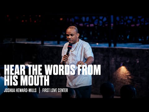Hear The Words From His Mouth | Meeting God | Joshua Heward-Mills