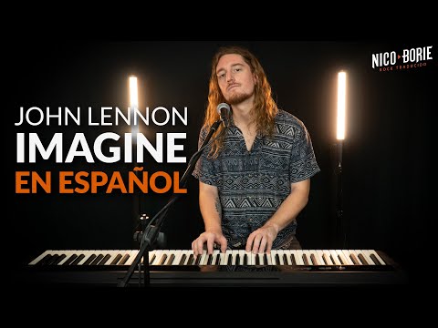 ¿Cómo sonaría IMAGINE - JOHN LENNON en Español?