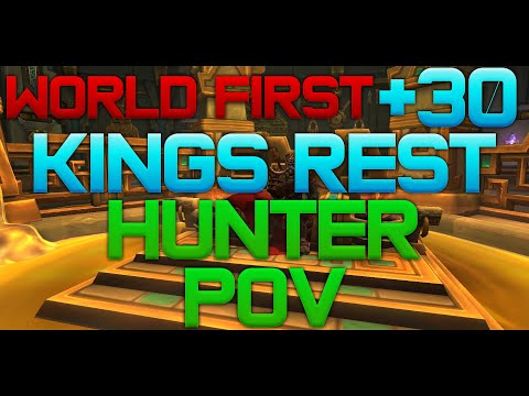 WORLD FIRST +30 KINGS REST - HUNTER POV