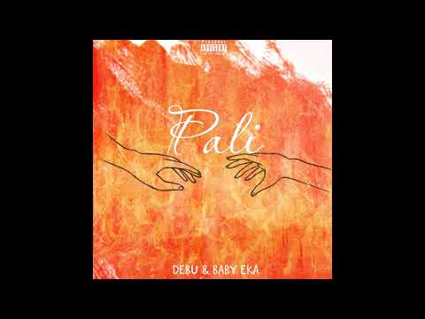 Debu - Pali feat. Baby Eka (Audio)